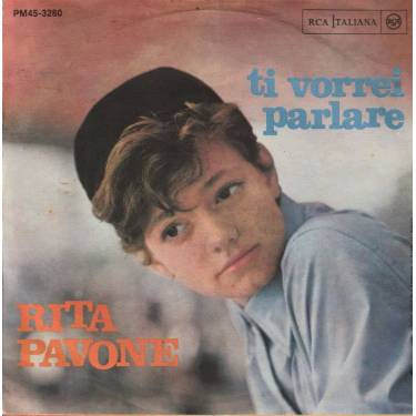 PAVONE RITA - TI VORREI PARLARE / SCRIVI!