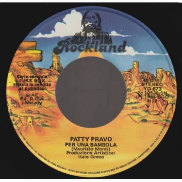 PRAVO PATTY / PUPO - PER UNA BAMBOLA / UN AMORE GRANDE