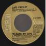 PRESLEY ELVIS - PLEDGING MY LOVE / WAY DOWN