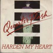 QUARTERFLASH - HARDEN MY HEART / DON’T BE LONELY