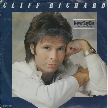 RICHARD CLIFF - NEVER SAY DIE / LUCILLE