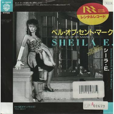 SHEILA E - THE BELLE OF ST. MARK / SEXY TOO SEXY