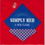 SIMPLY RED - A NEW FLAME