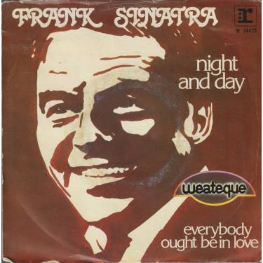 SINATRA FRANK - NIGHT AND DAY / EVERYBODY  OUGHT BE IN LOVE