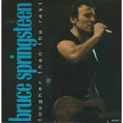 SPRINGSTEEN BRUCE - TOUGHER THAN THE REST / LIVE