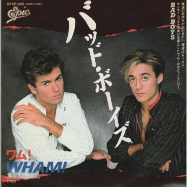 WHAM - BAD BOYS / INSTRUMENTAL