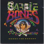 BARBIE BONES - BRAKE FOR NOBODY