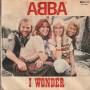 ABBA - THE NAME OF THE GAME / I WONDER
