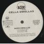 CELLA DWELLAS - PROMO - GOOD DWELLAS ( RADIO EDIT - INSTR - LP VERSION - A CAPPELLA )