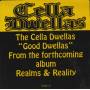 CELLA DWELLAS - PROMO - GOOD DWELLAS ( RADIO EDIT - INSTR - LP VERSION - A CAPPELLA )