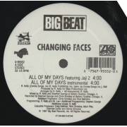 CHANGING FACES - ALL OF MY DAYS / G.H.E.T.T.O.U.T. II