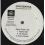 CHOOBAKKA - PROMO - SHE'S FEELIN ME / BLUNTZ IN THE AIR ( RADIO EDIT - LP VERSION - INSTR )