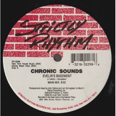 CHRONIC SOUNDS - EVELIN'S BASAMENT ( MAIN MIX - ENVIRONMENTAL MIX - GROOVE MIX )