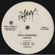 CIRCLES - PROMO - SOUL COUGHING ( EXTENDED - RADIO - ALBUM VERSION - INSTR )