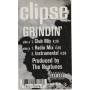 CLIPSE THE - GRINDIN ' ( CLUB MIX -  RADIO MIX -INSTR )