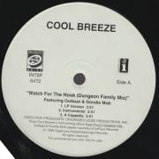 COOL BREEZE - PROMO - WATCH FOR THE HOOK ( DUNGEON FAMILY MIX ) / HIT MAN ( LP VERSION - INSTR - ACAPPELLA )