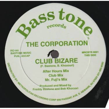 CORPORATION THE - CLUB BIZARE ( AFTER HOURS MIX - CLUB MIX - MR FUJI MIX - LOVE MIX - FAB MIX )