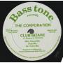 CORPORATION THE - CLUB BIZARE ( AFTER HOURS MIX - CLUB MIX - MR FUJI MIX - LOVE MIX - FAB MIX )