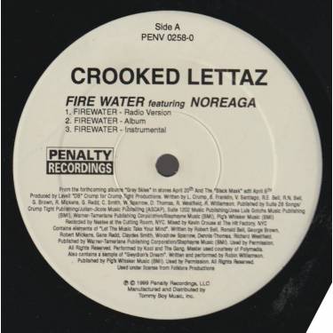 CROOKED LETTAZ - FIRE WATER FEAT NOREAGA / GET CRUNK FEAT PIMP C FROM UGK ( RADIO VERSION - ALBUM VERSION - INSTR 9