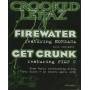 CROOKED LETTAZ - FIRE WATER FEAT NOREAGA / GET CRUNK FEAT PIMP C FROM UGK ( RADIO VERSION - ALBUM VERSION - INSTR 9