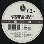 CROOKLYN CLAN THE - MEETS DJ KOOL HERE WE GO NOW - CROOKLYN KOOL - ODE TO WEST COAST - KOOL JAZZ - AV8 OUTRO )