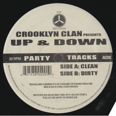 CROOKLYN CLAN THE - UP & DOWN  ( CLEAN - DIRTY )