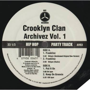 CROOKLYN CLAN THE - ARCHIVEZ VOL 1 ( FRANKLINZ - PUT IT ON - KEEP ON GROOVIN )