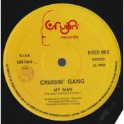 CRUISIN' GANG - MY MAN / WOMAN IN BLACK