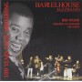 BARRELHOUSE JAZZBAND - 100 YEARS LOUIS ARMSTRONG