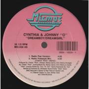 CYNTHIA & JOHNNY " O " - DREAMBOY / DREAMGIRL ( RADIO POP VERSION - RADIO FREESTYLE MIX - CLUB MIX - INSTR - DR. TONY'S BONUS )