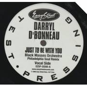 D' BONNEAU DARRYL - PROMO - JUST TO BE WITH YOU - BLACK MASSES ORCHESTRA PHILADELPHIA SOUL REMIX ( VOCAL - INSTR )