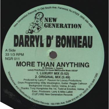 D'BONNEAU DARRYL - MORE THAN ANYTHING ( LUXURY MIX - ORIGINAL MIX - KEVIN O MIX - KEVIN O ZANZI DUB