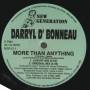 D'BONNEAU DARRYL - MORE THAN ANYTHING ( LUXURY MIX - ORIGINAL MIX - KEVIN O MIX - KEVIN O ZANZI DUB