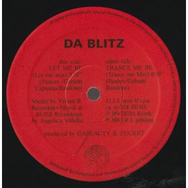 DA BLITZ - LET ME BE / TRANCE ME BE