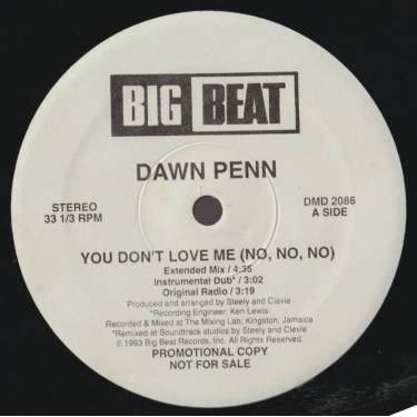 DAWN PENN - PROMO - YOU DON'T LOVE ME ( NO NO NO ) ( EXTENDED MIX - INSTR DUB - ORIGINAL RADIO - REMIX - INSTR )