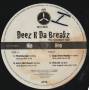 DEEZ R DA BREAK - HIP HOP  ( WORLDWIDE - LET'S GIT DOWN - CLAP DEM HANDZ - THIS DJ )