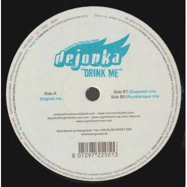 DEJONKA feat NATALIA SILWA - DRINK ME ( ORIGINAL MIX - CHOPSTICK MIX - PHUNKLARIQUE RMX )