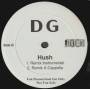 DG - PROMO - HUSH ( REMIX RADIO EDIT - R&B RADIO - INSTR - ACAPPELLA )