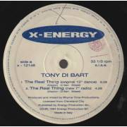 DI BART TONY - THE REAL THING ( ORIGINAL 12 " DANCE - NEW 7" RADIO - NEW 12" DANCE - NEW 7" DANCE )