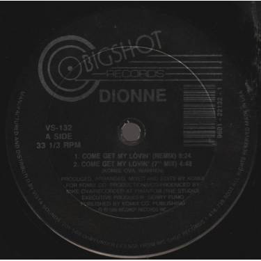 DIONNE - COME GET MY LOVIN ( REMIX - 7" MIX - E.Z. MIX ) / THE SECOND COMIN