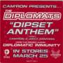 DIPLOMATS THE - PROMO - DIPSET ANTHEM / WHAT'S REALLY GOOD ( RADIO - LP VERSION - INSTR )