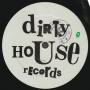 DIRTY HOUSE CREW - HIGH / GROOVIN