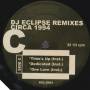 DJ ECLIPSE - REMIXES CIRCA 1994 ( TIME'S UP - DEDICATED  - ONE LOVE  - LIFE'S A BITCH - BORN TO LIVE - SURE YA RIGHT )