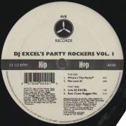 DJ EXCEL'S PARTY ROCKERS - VOL 1 ( WHERE'S THE PARTY - WE LOVE IT - LIVE DJ EXCEL - EAST COAST REGGAE MIX )