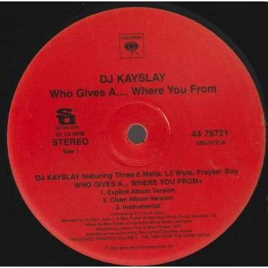 DJ KAYSLAY - WHO GIVES A … WHERE YOU FROM / RETARDED ( EXPLICIT ALBUM VERSION - CLEAN )