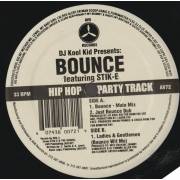 DJ KOOL KID presents - BOUNCE feat STICK -E ( BOUNCE MAIN MIX - JUST BOUNCE DUB - LADIES & GENTLEMEN )