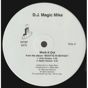 DJ MAGIC MIKE - PROMO - WORK IT OUT ( CLUB VERSION - RADIO - INSTR - ACAPPELLA )