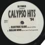 DJ TOOLS - CALIPSO HITS ' 94 ( HOT ! HOT ! HOT ! / ELECTRIC SLIDE / DOLLAR WINE )