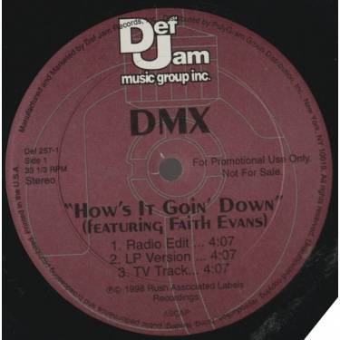 DMX feat FAITH EVANS - PROMO - HOW'S IT GOIN ON / RUFF RYDERS' ANTHEM( RADIO EDIT - LP VERSION - TV TRACK )