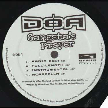 DOA - GANGSTA'S PRAYER  / REMIX ( RADIO EDIT - FULL LENGHT - INSTR - ACAPPELLA )